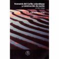 eBook: Economía en el Caribe Colombiano y Construcción de Nación