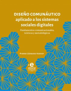 eBook: Diseño comunáutico aplicado a los sistemas sociales digitales