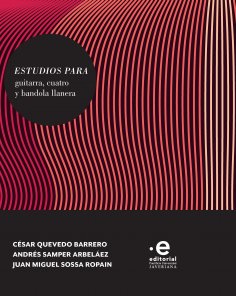 eBook: Estudios para guitarra, cuatro y bandola llanera