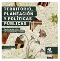 ebook: Territorio, planeación y políticas públicas