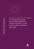 ebook: La espiritualidad del subdesarrollo