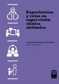 ebook: Experiencias y retos en supervisión clínica sistémica