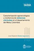 ebook: Caracterización agroecológica y resiliencia de sistemas citrícolas en el departamento del Meta, Colo