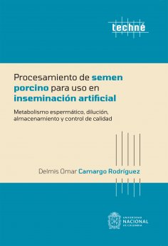 eBook: Procesamiento de semen porcino para uso en inseminación artificial