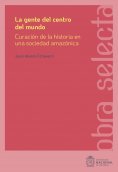 ebook: La gente del centro del mundo