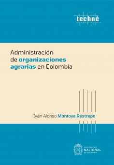 eBook: Administración de organizaciones agrarias en Colombia