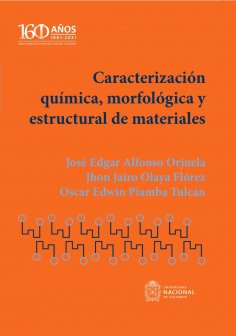ebook: Caracterización química, morfológica y estructural de materiales