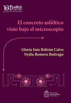 ebook: El concreto asfáltico visto bajo el microscopio