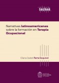 ebook: Narrativas latinoamericanas sobre la formación en terapia ocupacional