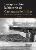 eBook: Ensayos sobre la historia de Cartagena de Indias
