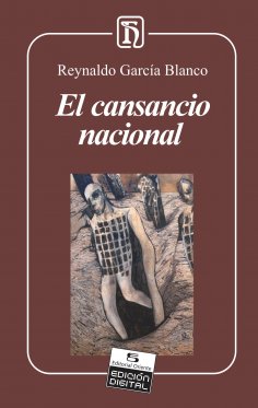 eBook: El cansancio nacional