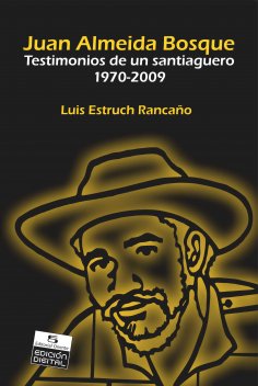 ebook: Juan Almeida Bosque