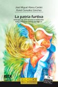 ebook: La patria furtiva