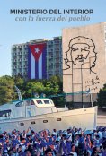 ebook: Ministerio del Interior, con la fuerza del pueblo