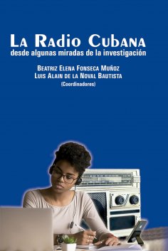 ebook: La Radio Cubana desde algunas miradas de la investigación