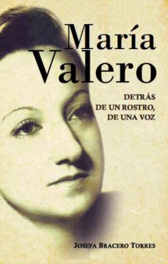 eBook: María Valero. Detrás de un rostro, de una voz