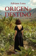 ebook: Origen y destino