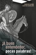 ebook: ¡A buen entendedor, pocas palabras!
