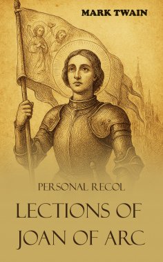 eBook: Personal Recollections of Joan of Arc