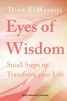eBook: EYES OF WISDOM SMALL STEPS TO TRANSFORM