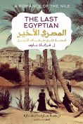 eBook: The last Egyptian: a story on the banks of the Nile