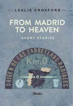 eBook: From Madrid to Heaven