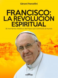 eBook: Francisco: La Revolución Espiritual