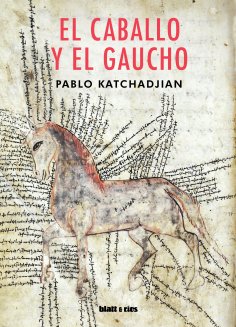 ebook: El caballo y el gaucho