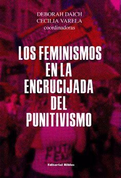 eBook: Los feminismos en la encrucijada del punitivismo