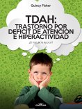 eBook: TDAH: Trastorno por Déficit de Atención e Hiperactividad