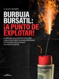 eBook: Burbuja Bursátil: ¡A punto de explotar!