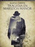 ebook: Tragedia en Marsdon Manor