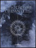 eBook: L'ésotérisme de Dante