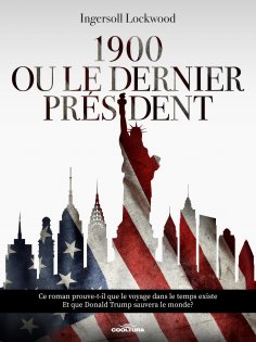 ebook: 1900 Ou le dernier président
