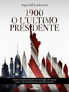 ebook: 1900 o L'ultimo presidente
