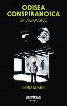 ebook: Odisea conspiranoica en Almagro