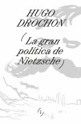 eBook: La gran política de Nietzsche