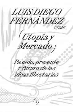 eBook: Utopía y mercado