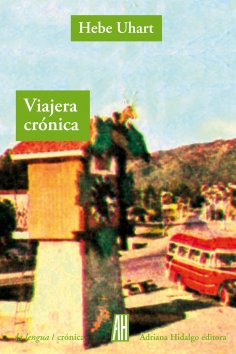 ebook: Viajera crónica