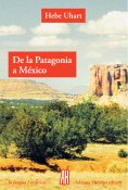 eBook: De la Patagonia a México