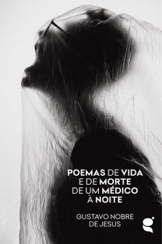 ebook: Poemas de vida e de morte de um médico à noite