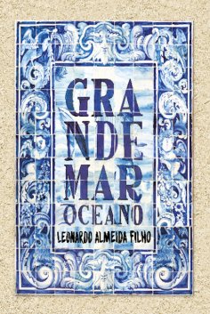 ebook: Grande mar oceano