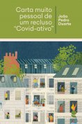 eBook: Carta muito pessoal de um recluso "Covid-ativo"
