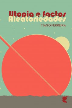 ebook: Utopias e Factos