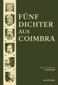 ebook: Fünf Dichter aus Coimbra