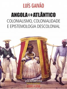 ebook: Angola e o Atlântico
