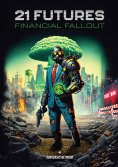 eBook: 21 Futures: Financial Fallout
