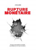 eBook: Rupture monétaire