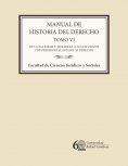 eBook: Manual de historia del derecho. Tomo VI