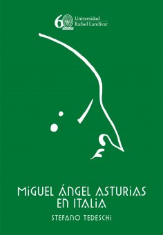 ebook: Miguel Ángel Asturias en Italia